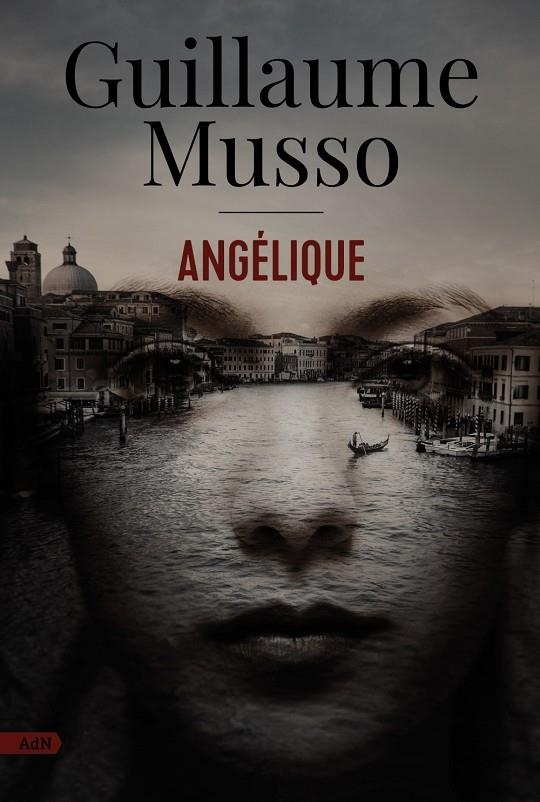 ANGÉLIQUE (ADN) | 9788411484213 | MUSSO, GUILLAUME