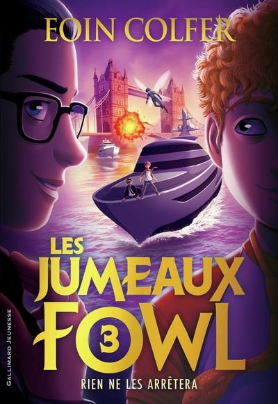 LES JUMEAUX FOWL - TOME 3 - RIEN NE LES ARRÊTERA  | 9782075178631 | COLFER, EOIN