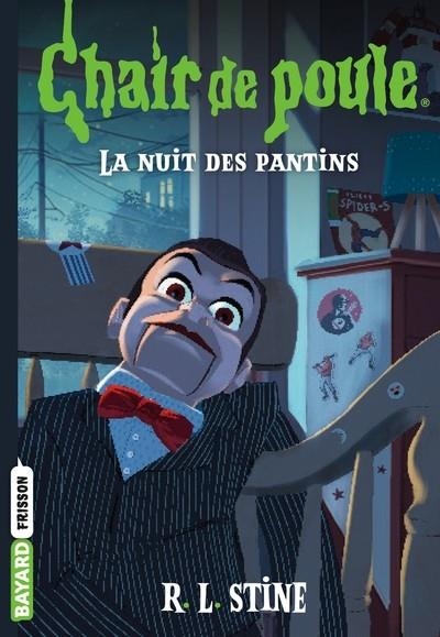 CHAIR DE POULE - TOME 2 - LA NUIT DES PANTINS  | 9791036357527 | STINE, R.L.