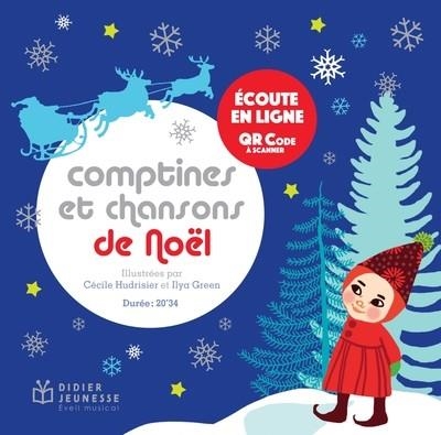 COMPTINES ET CHANSONS DE NOËL - ÉCOUTE EN LIGNE  | 9782278125937 | HUDRISIER, CECILE