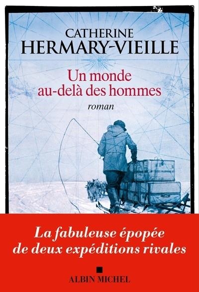 UN MONDE AU-DELÀ DES HOMMES | 9782226442406 | HERMARY-VIEILLE, CATHERINE