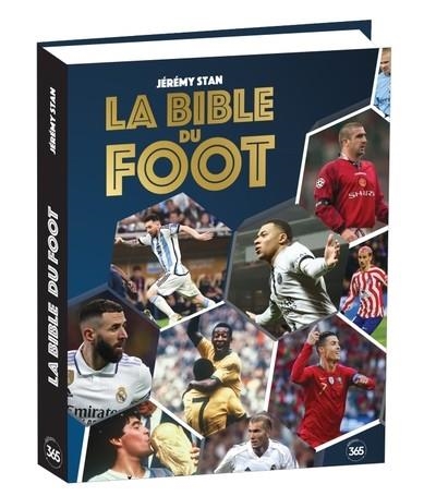 LA BIBLE DU FOOT | 9782383823148 | STAN, JÉRÉMY