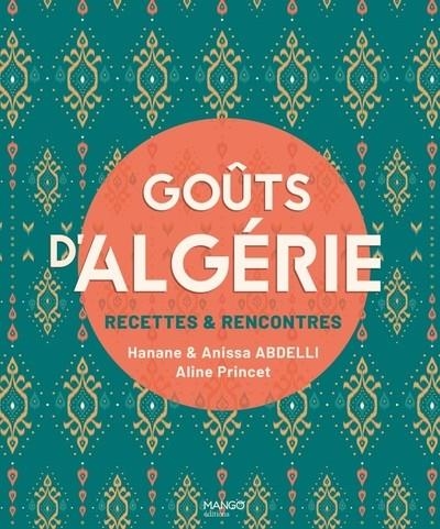 GOÛTS D'ALGÉRIE | 9782317033421 | HANANE ABDELLI - TANCREDE