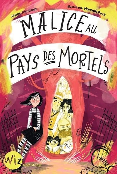 MALICE AU PAYS DES MORTELS  | 9782226460387 | JENNINGS, JENI / PECK, HANNAH