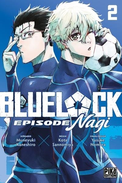 BLUE LOCK - EPISODE NAGI T02 | 9782811682330 | KÔTA SANNOMIYA / MUNEYUKI KANESHIRO