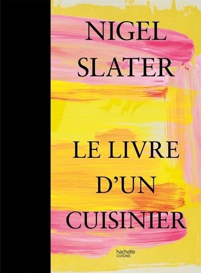 LE LIVRE D'UN CUISINIER | 9782017209966 | SLATER, NIGEL