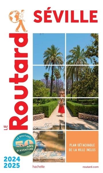 GUIDE DU ROUTARD SÉVILLE 2024/25  | 9782017249740 | COLLECTIF