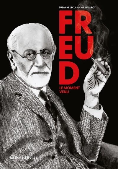 FREUD, LE MOMENT VENU | 9782849534472 | SUZANNE LECLAIR / WILLIAM ROY