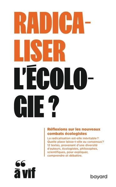 RADICALISER L'ÉCOLOGIE?  | 9782227501812 | COLLECTIF