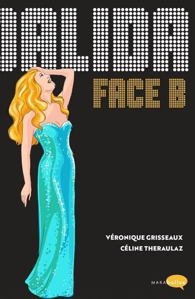 DALIDA - FACE B  | 9782501146692 | VERONIQUE GRISSEAUX /  CÉLINE THÉRAULAZ