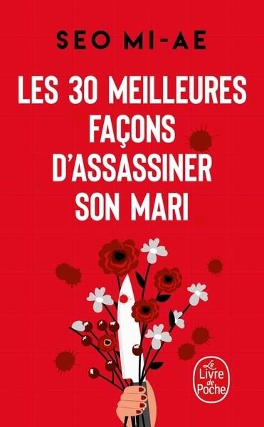 LES 30 MEILLEURES FAÇONS D'ASSASSINER SON MARI  | 9782253245674 | MI-AE,  SEO