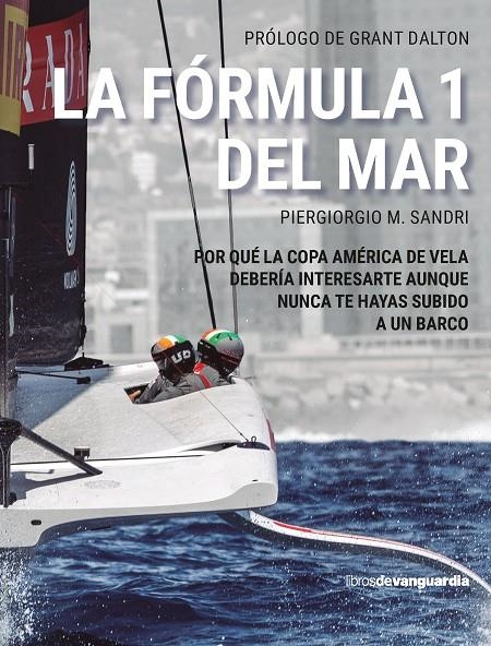 LA FÓRMULA 1 DEL MAR | 9788418604379 | SANDRI, PIERGIORGIO M.