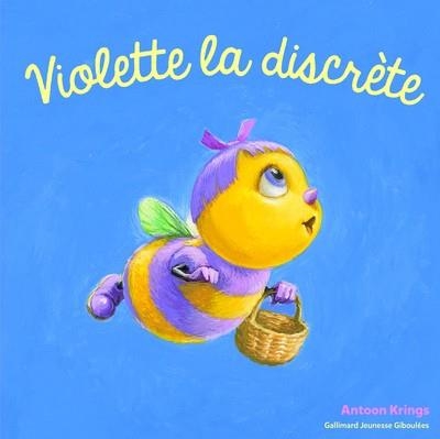 VIOLETTE LA DISCRÈTE | 9782075080545 | KRINGS, ANTOON