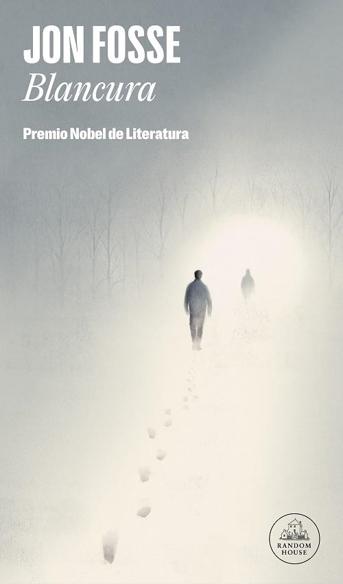 BLANCURA: PREMIO NOBEL DE LITERATURA 2023 | 9788439744061 | FOSSE, JON