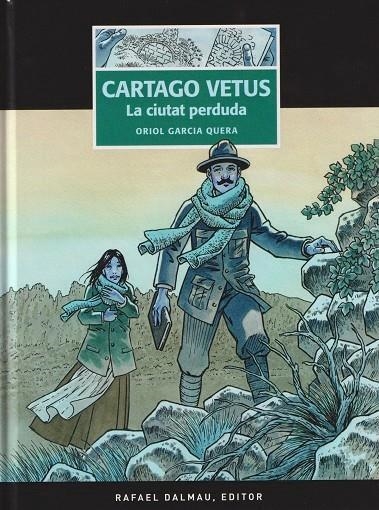 CARTAGO VETUS. LA CIUTAT PERDUDA | 9788423208951 | GARCIA QUERA, ORIOL