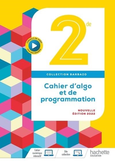 BARBAZO - CAHIER D'ALGO 2NDE - ED. 2022 | 9782017866336