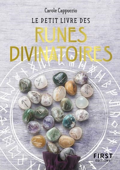 LE PETIT LIVRE DES RUNES DIVINATOIRES | 9782412091647 | CAROLE CAPPUCCIO