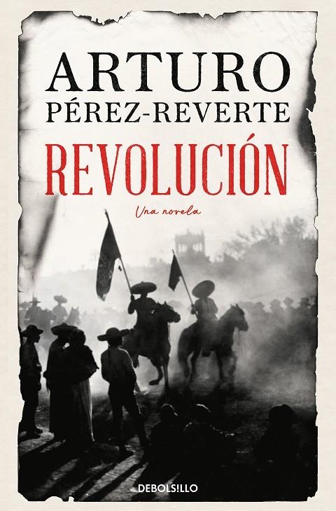 REVOLUCIÓN | 9788466371520 | PÉREZ-REVERTE, ARTURO