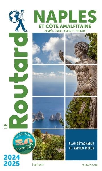 GUIDE DU ROUTARD NAPLES ET LA CÔTE AMALFITAINE 2024/25  | 9782017249801 | COLLECTIF