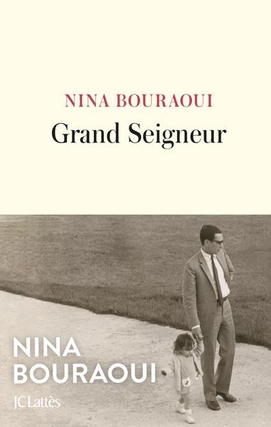 GRAND SEIGNEUR | 9782709670050 | BOURAOUI NINA