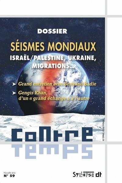 SEISMES MONDIAUX. CONTRETEMPS N 59. | 9791039902113