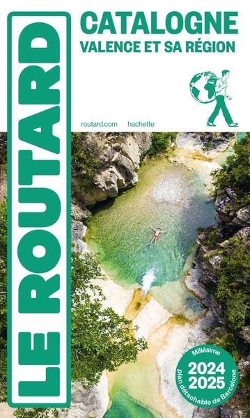 GUIDE DU ROUTARD CATALOGNE VALENCE ET SA RÉGION 2024/25  | 9782017249764 | COLLECTIF