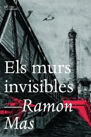 ELS MURS INVISIBLES | 9788412793017 | MAS, RAMON