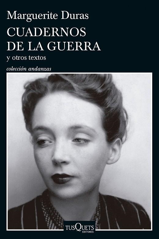 CUADERNOS DE LA GUERRA Y OTROS TEXTOS | 9788411073967 | DURAS, MARGUERITE