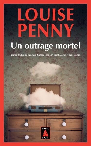 UN OUTRAGE MORTEL | 9782330185145 | PENNY, LOUISE