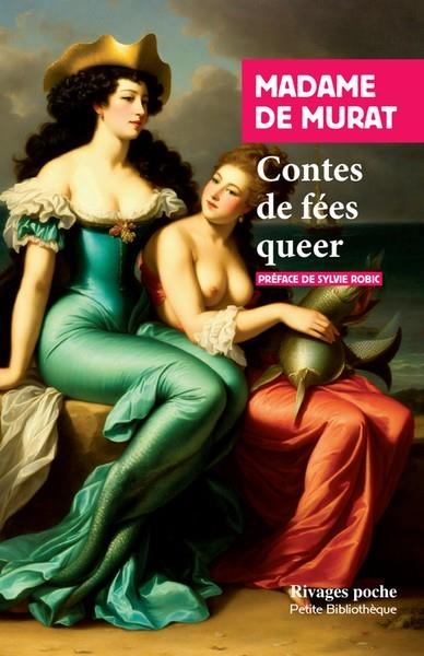 CONTES DE FÉES QUEER | 9782743661786 | MADAME DE MURAT