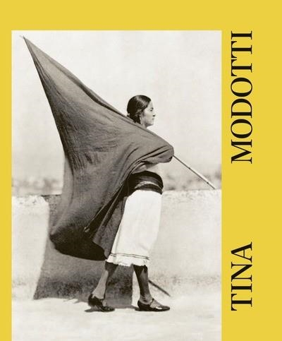 TINA MODOTTI - CATALOGUE EXPOSITION | 9782080431820 | COLLECTIF