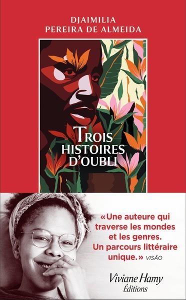 TROIS HISTOIRES D'OUBLI  | 9782381401720 | PEREIRA DE ALMEIDA, DJAIMILIA