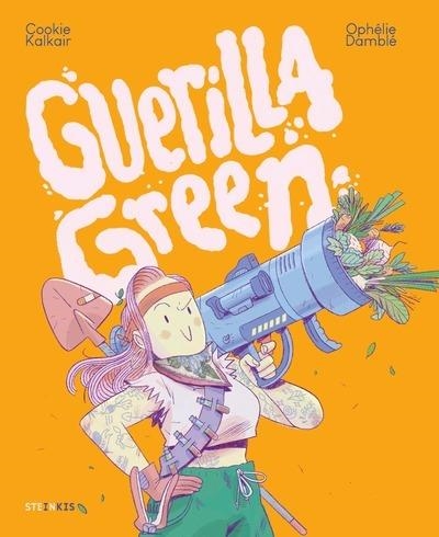 GUERILLA GREEN | 9782368467107 | DAMBLE/KALKAIR