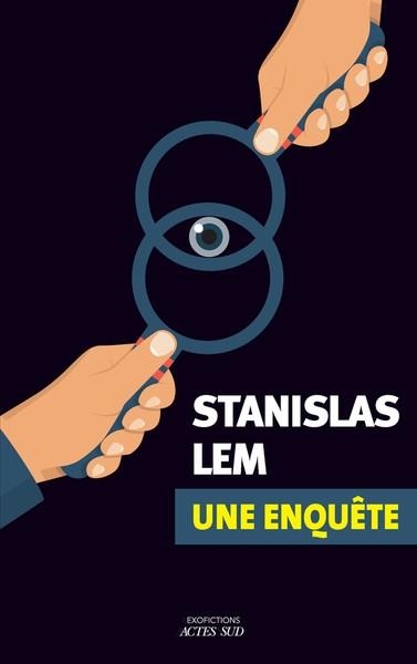 UNE ENQUÊTE | 9782330186654 | LEM, STANISLAS