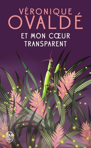 ET MON COEUR TRANSPARENT | 9782290398470 | OVALDÉ, VERONIQUE