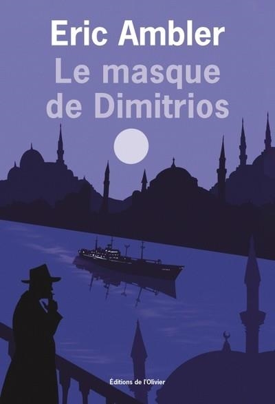 LE MASQUE DE DIMITRIOS | 9782823620955 | ERIC AMBLER