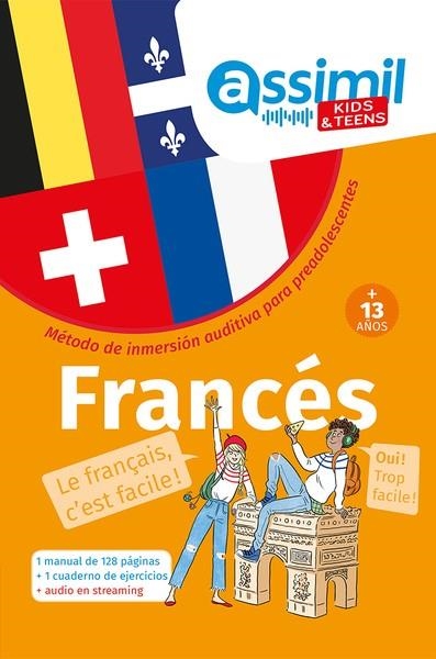 FRANCÉS - MÉTODO DE IMMERSIÓN AUDITIVA PARA PREADOLESCENTES  KIDS 13+ | 9782700509199 | VARIS