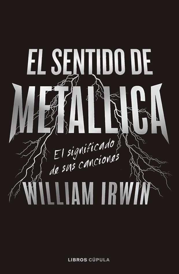 EL SENTIDO DE METALLICA | 9788448040666 | IRWIN, WILLIAM