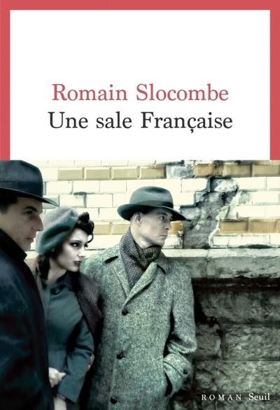 UNE SALE FRANÇAISE | 9782021554458 | SLOCOMBE, ROMAIN