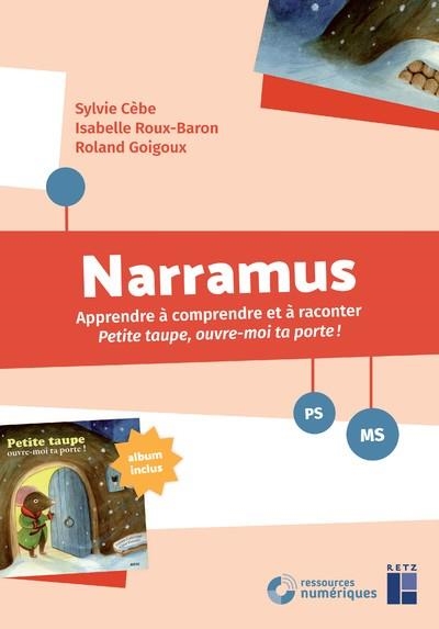 NARRAMUS. PETITE TAUPE , OUVRE-MOI TA PORTE ! PS-MS + TÉLÉCHARGEMENT  | 9782725646145 | COLLECTIF