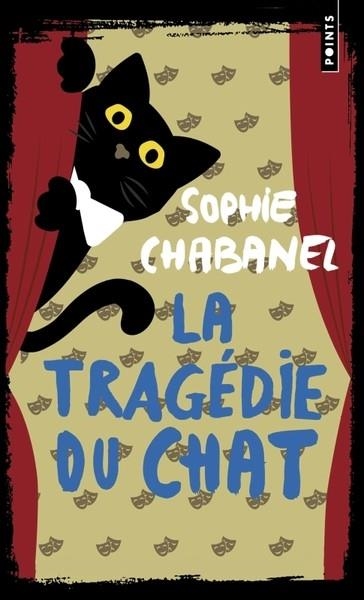 LA TRAGÉDIE DU CHAT | 9782757898697 | CHABANEL, SOPHIE