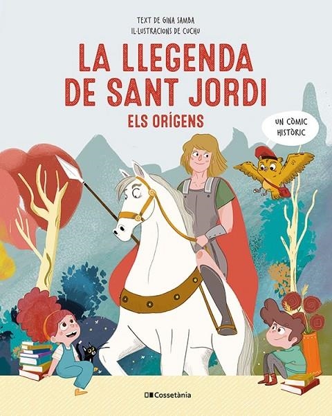 LA LLEGENDA DE SANT JORDI ELS ORÍGENS | 9788413563510 | SAMBA, GINA