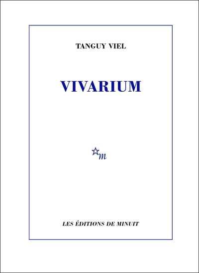 VIVARIUM | 9782707349781 | VIEL, TANGUY