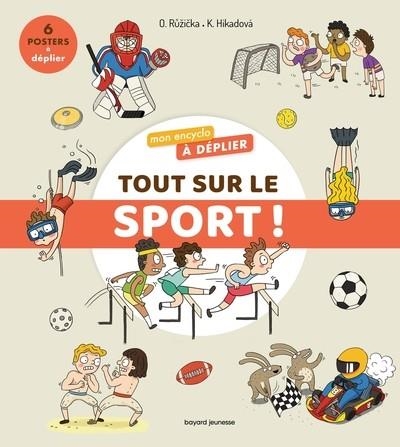 MON ENCYCLO À DÉPLIER : TOUT SUR LE SPORT | 9791036360558 | COLLECTIF