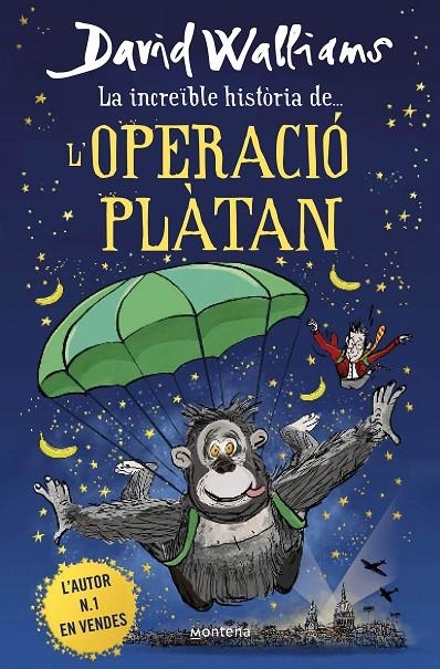 LA INCREÏBLE HISTÒRIA DE... - L'OPERACIÓ PLÀTAN | 9788418483950 | WALLIAMS, DAVID