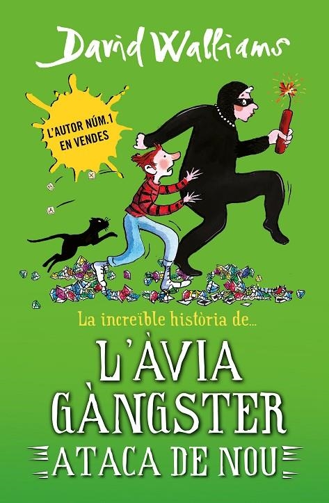 LA INCREÏBLE HISTÒRIA DE... - L'ÀVIA GÀNGSTER ATACA DE NOU | 9788419169648 | WALLIAMS, DAVID