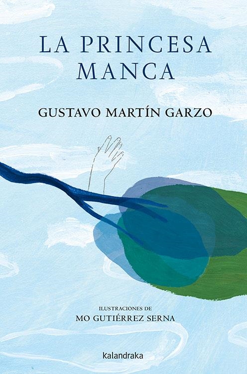 LA PRINCESA MANCA | 9788484644613 | MARTÍN GARZO, GUSTAVO