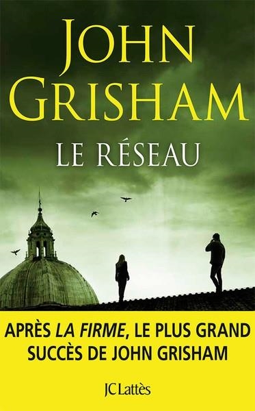 LE RÉSEAU | 9782709673723 | GRISHAM, JOHN