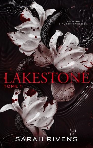 LAKESTONE - TOME 1 | 9782017207030 | RIVENS, SARAH