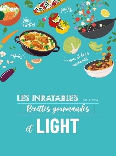 LES INRATABLES RECETTES GOURMANDES ET LIGHT  | 9782036066557 | STROUK, NOEMIE